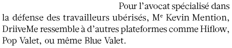Extrait de L'Humanité : Derrière les promesses de DriveMe, des convoyeurs ubérisés.