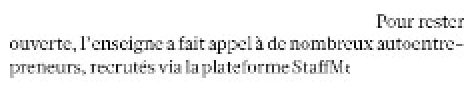 Extrait de L'Humanité : Caissier chez Monoprix, mais autoentrepreneur.