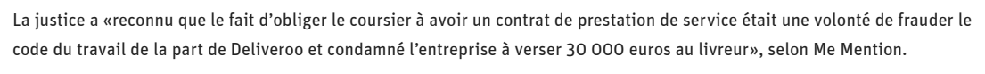 Extrait de Le Progrès : Deliveroo condamné en France pour travail dissimulé, une première.