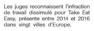Extrait de Ouest-France : Take Eat Easy : le travail dissimulé reconnu.