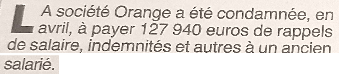 Extrait de Le Canard enchaîné : Orange condamné sans appel.